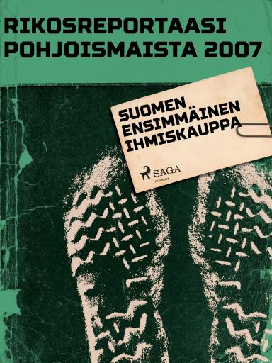 Portada del libro «Suomen ensimmäinen ihmiskauppa», de Eri tekijöitä