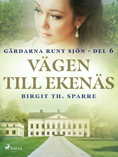 Portada del libro «Vägen till Ekenäs», de Birgit Th. Sparre