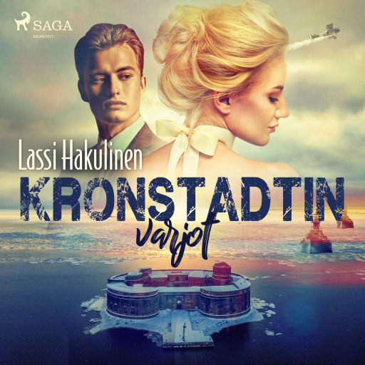 Portada del audiolibro «Kronstadtin varjot», de Lassi Hakulinen