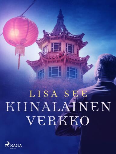 Portada del libro «Kiinalainen verkko», de Lisa See