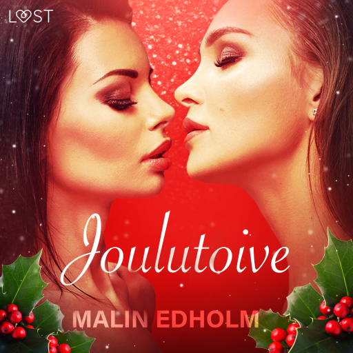 Portada del audiolibro «Joulutoive - eroottinen novelli», de Malin Edholm