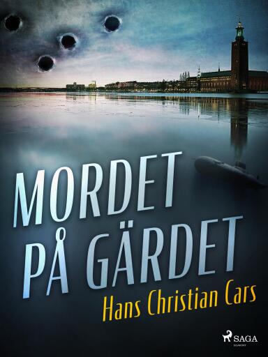 Portada del libro «Mordet på Gärdet», de Hans Christian Cars