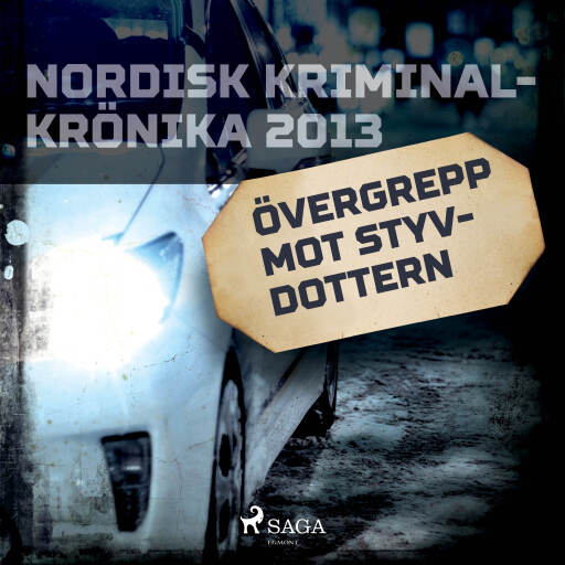 Portada del audiolibro «Övergrepp mot styvdottern», de Diverse