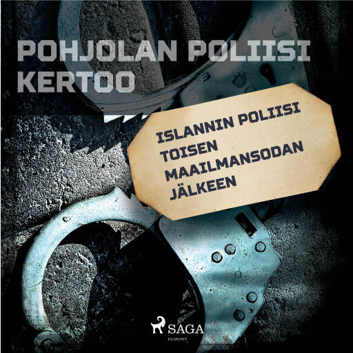 Portada del audiolibro «Islannin poliisi toisen maailmansodan jälkeen», de Eri tekijöitä