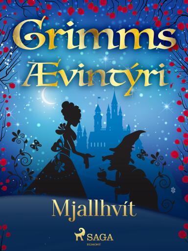 Portada del libro «Mjallhvít», de Grimmsbræður
