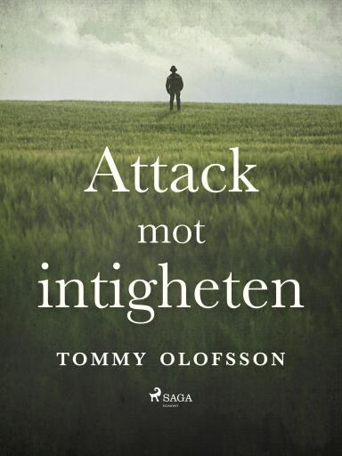 Portada del libro «Attack mot intigheten», de Tommy Olofsson