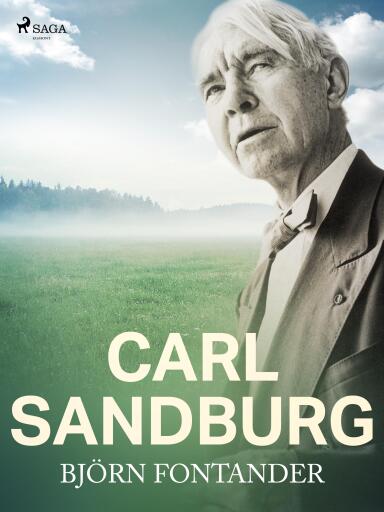 Portada del libro «Carl Sandburg», de Björn Fontander