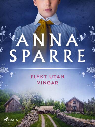 Portada del libro «Flykt utan vingar», de Anna Sparre