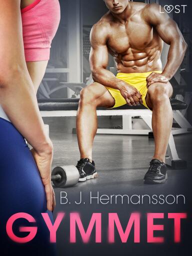 Portada del libro «Gymmet - erotisk novell», de B. J. Hermansson