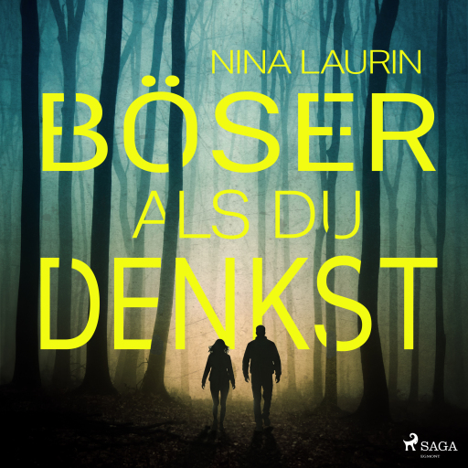 Portada del audiolibro «Böser als du denkst», de Nina Laurin