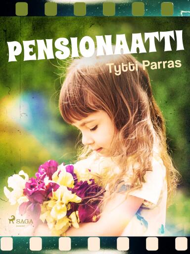 Portada del libro «Pensionaatti», de Tytti Parras