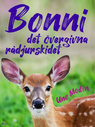 Portada del libro «Bonni, det övergivna rådjurskidet», de Uno Modin