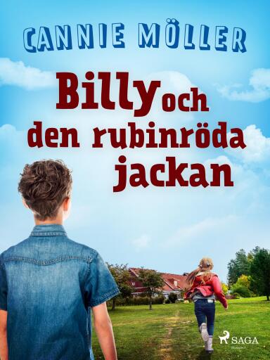Portada del libro «Billy och den rubinröda jackan», de Cannie Möller