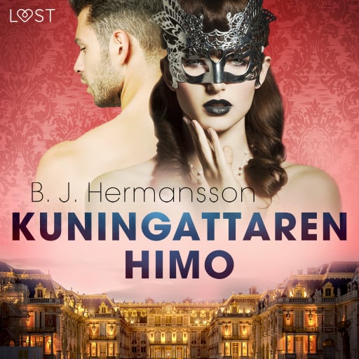 Portada del audiolibro «Kuningattaren himo - eroottinen novelli», de B. J. Hermansson