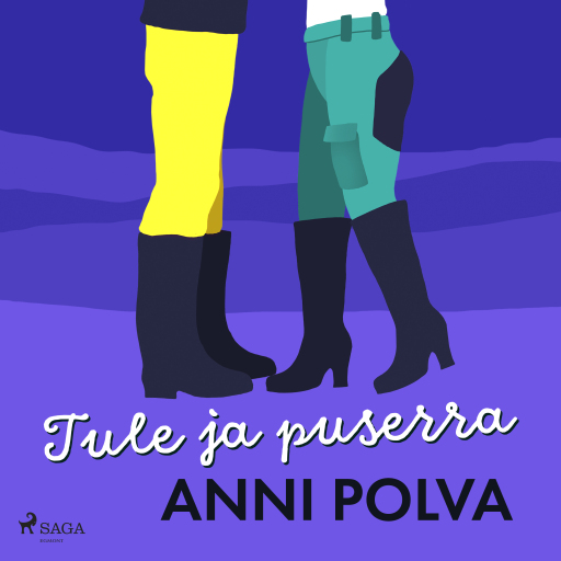 Portada del audiolibro «Tule ja puserra», de Anni Polva