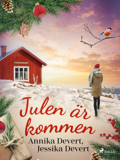 Portada del libro «Julen är kommen», de Jessika Devert, Annika Devert