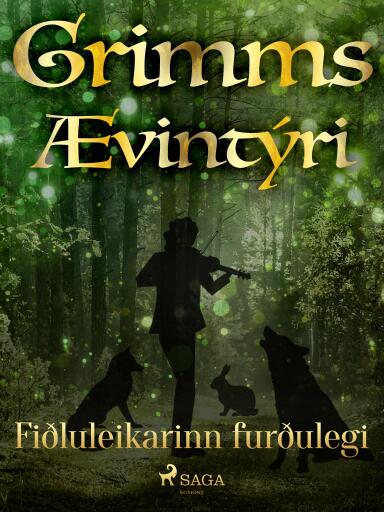 Portada del libro «Fiðluleikarinn furðulegi», de Grimmsbræður