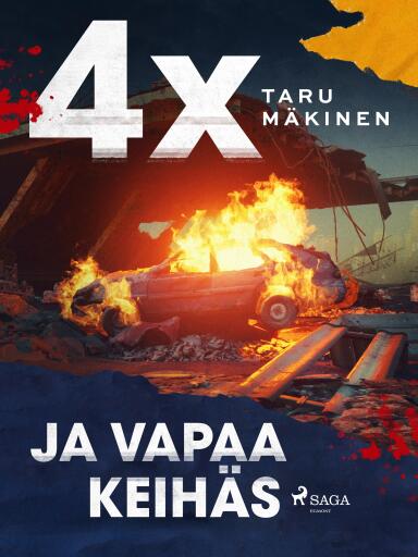 Portada del libro «4X ja vapaa keihäs», de Taru Mäkinen