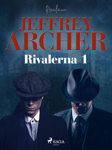 Portada del libro «Rivalerna 1», de Jeffrey Archer