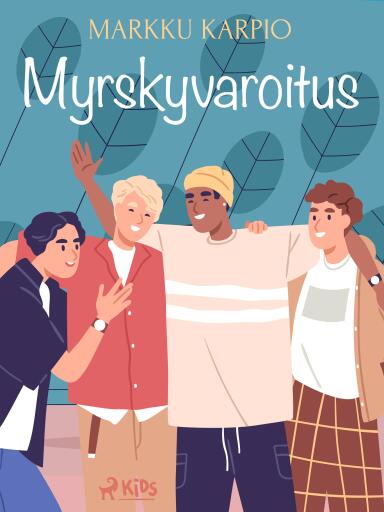 Portada del libro «Myrskyvaroitus», de Markku Karpio