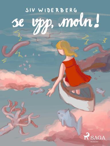 Portada del libro «Se upp, moln!», de Siv Widerberg