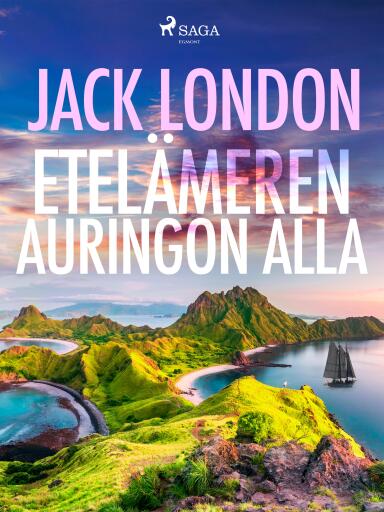Portada del libro «Etelämeren auringon alla», de Jack London