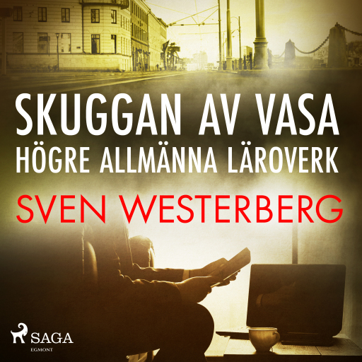 Portada del audiolibro «Skuggan av Vasa högre allmänna läroverk», de Sven Westerberg