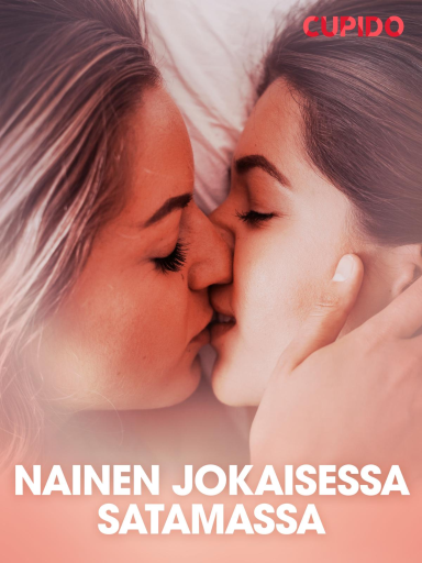 Portada del libro «Nainen jokaisessa satamassa - eroottinen novelli»