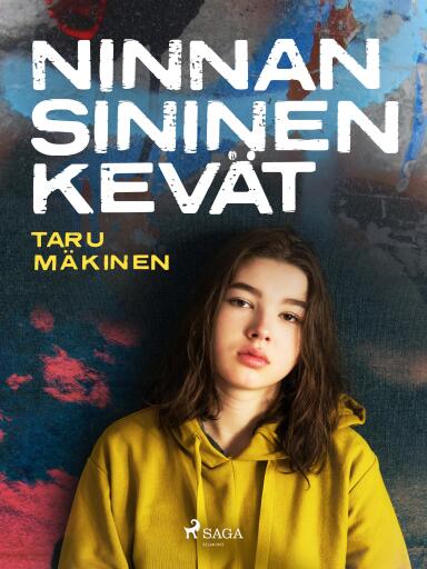 Portada del libro «Ninnan sininen kevät», de Taru Mäkinen