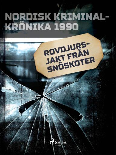 Portada del libro «Rovdjursjakt från snöskoter», de Diverse