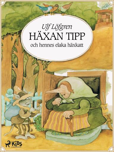 Portada del libro «Häxan Tipp och hennes elaka häxkatt», de Ulf Löfgren