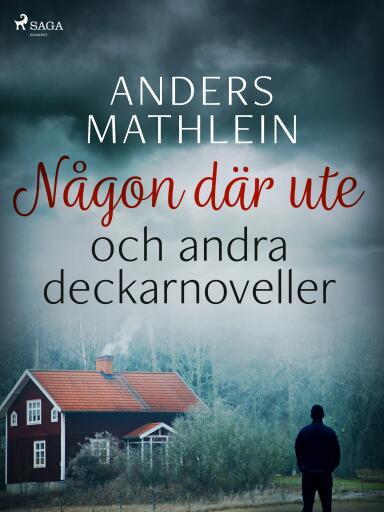 Portada del libro «Någon där ute och andra deckarnoveller», de Anders Mathlein
