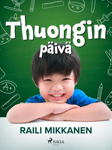 Portada del libro «Thuongin päivä», de Raili Mikkanen