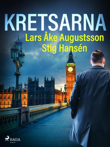 Portada del libro «Kretsarna», de Lars Åke Augustsson, Stig Hansén