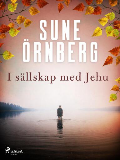 Portada del libro «I sällskap med Jehu», de Sune Örnberg
