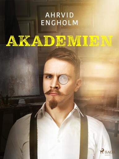Portada del libro «Akademien», de Ahrvid Engholm