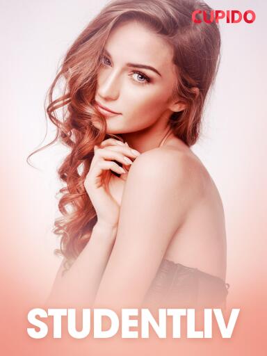 Portada del libro «Studentliv - erotiska noveller», de Cupido