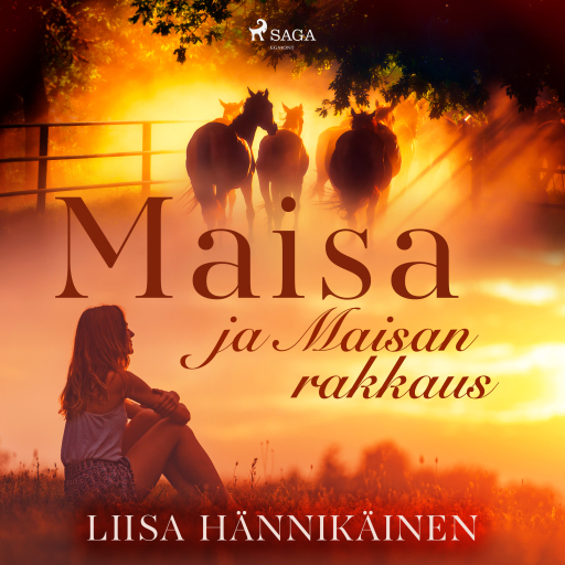 Portada del audiolibro «Maisa ja Maisan rakkaus», de Liisa Hännikäinen