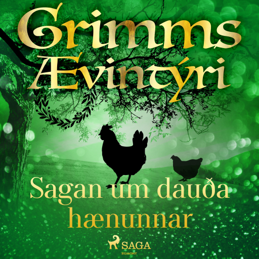 Portada del audiolibro «Sagan um dauða hænunnar», de Grimmsbræður