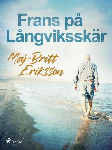 Portada del libro «Frans på Långviksskär», de Maj-Britt Eriksson