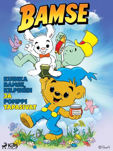 Portada del libro «Kuinka Bamse, Kilpinen ja Pomppi tapasivat», de Charlotta Borelius