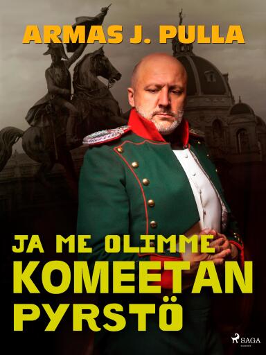 Portada del libro «Ja me olimme komeetan pyrstö», de Armas J. Pulla