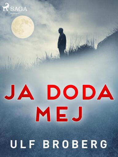 Portada del libro «Ja doda mej», de Ulf Broberg