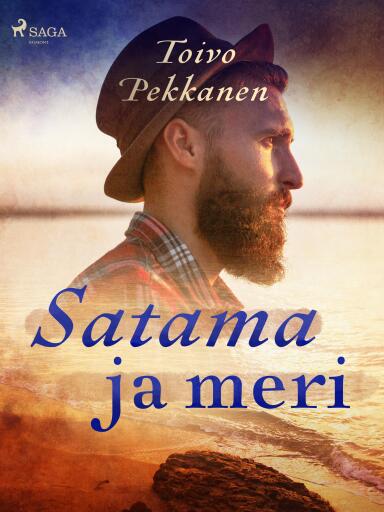 Portada del libro «Satama ja meri», de Toivo Pekkanen