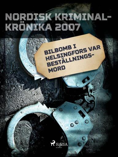Portada del libro «Bilbomb i Helsingfors var beställningsmord», de Diverse
