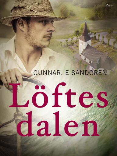 Portada del libro «Löftesdalen», de Gunnar E. Sandgren