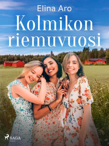Portada del libro «Kolmikon riemuvuosi», de Elina Aro