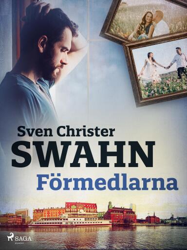 Portada del libro «Förmedlarna», de Sven Christer Swahn