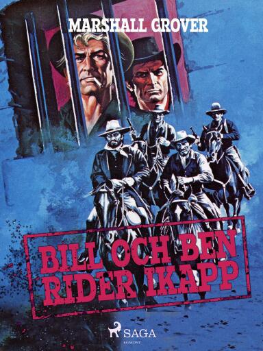 Portada del libro «Bill och Ben rider ikapp», de Marshall Grover