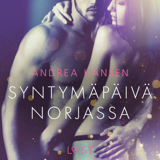 Portada del audiolibro «Syntymäpäivä Norjassa - eroottinen novelli», de Andrea Hansen